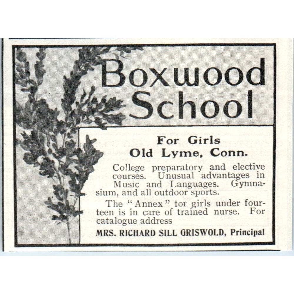 Boxwood Girls School Old Lyme CT Mrs. Richard Sill Griswold 1903 Ad AF7-E4